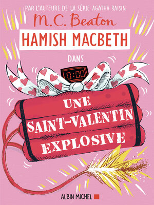 cover image of Une Saint-Valentin explosive